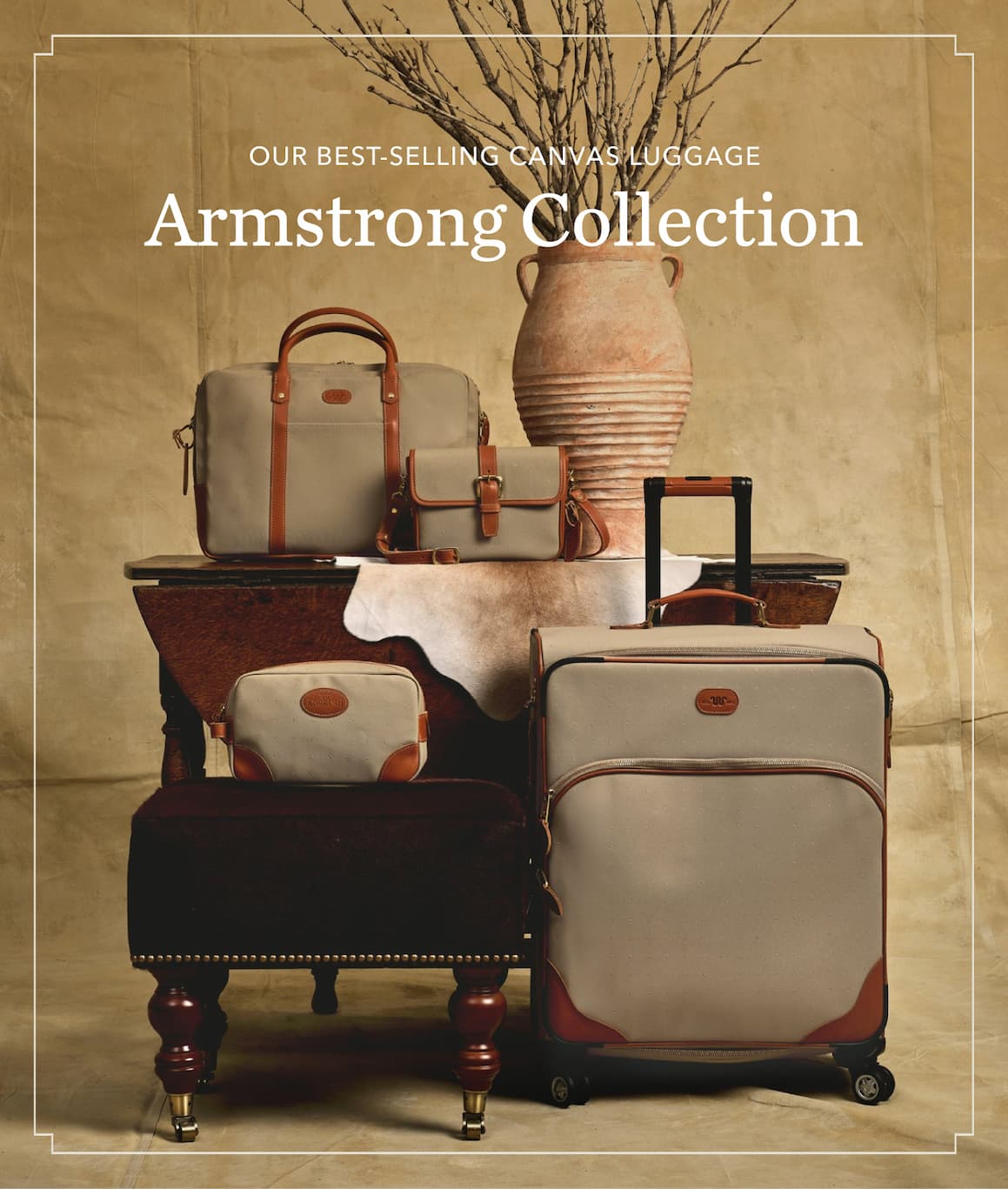 SHOP THE ARMSTRONG COLLECTION