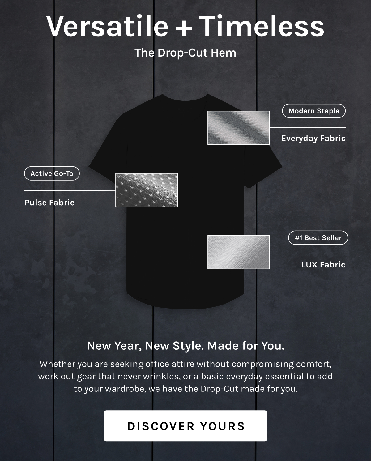 The Drop-Cut Hem | Discover Yours