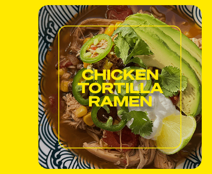 Chicken Tortilla Soup Ramen