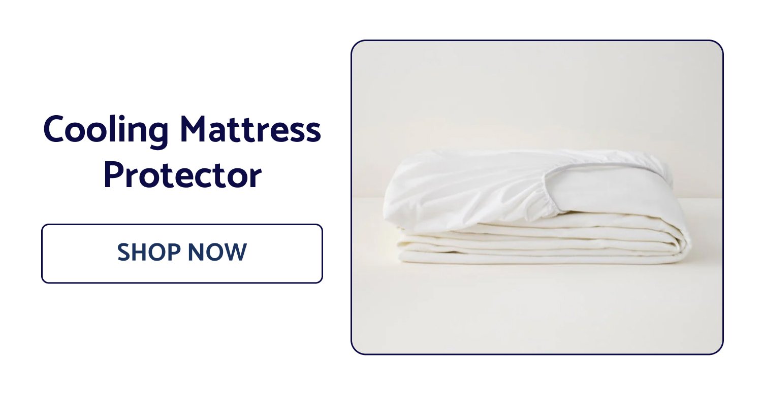 Cooling Mattress Protector SHOP NOW