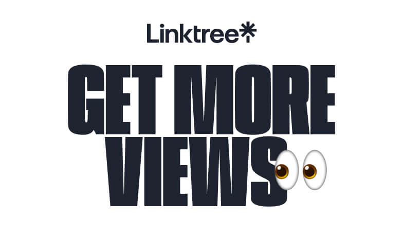 Get More Views
