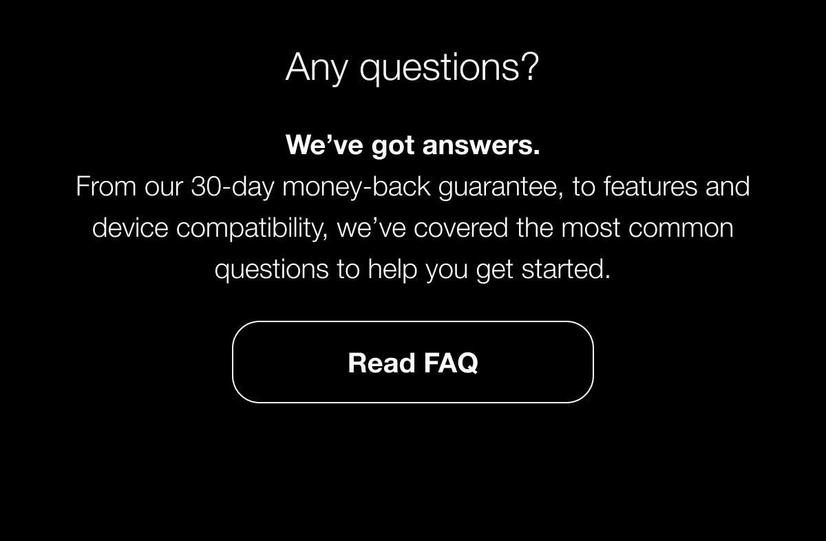 FAQ 30 day money back guarantee