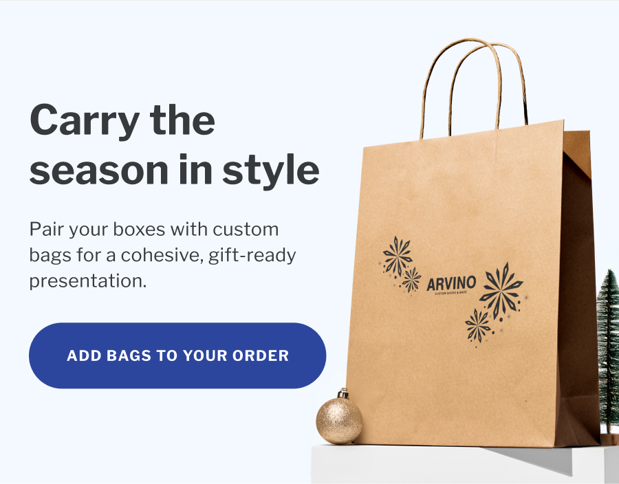 Carry the season in style | Pair your boxes with custom bags for a cohesive, gift-ready presentation. | Add bags to your order