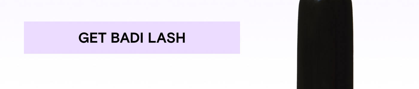 Get Badi Lash