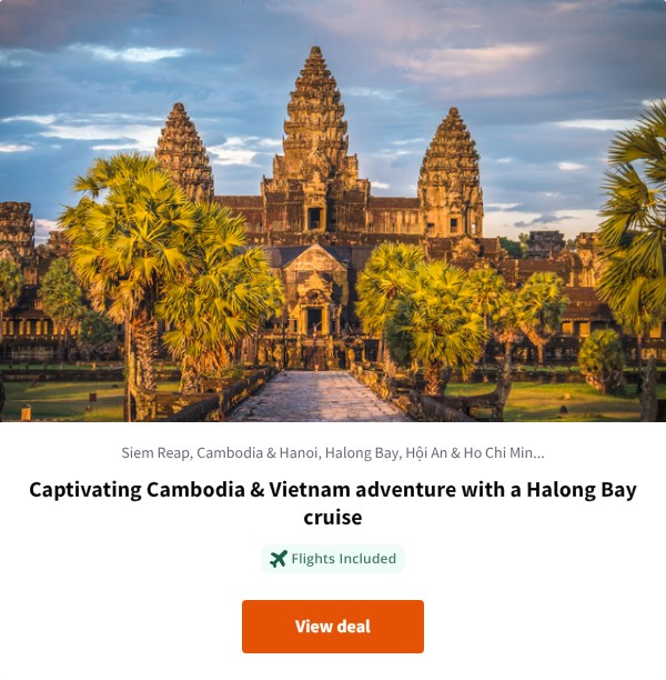 Captivating Cambodia & Vietnam adventure with a Halong Bay cruise