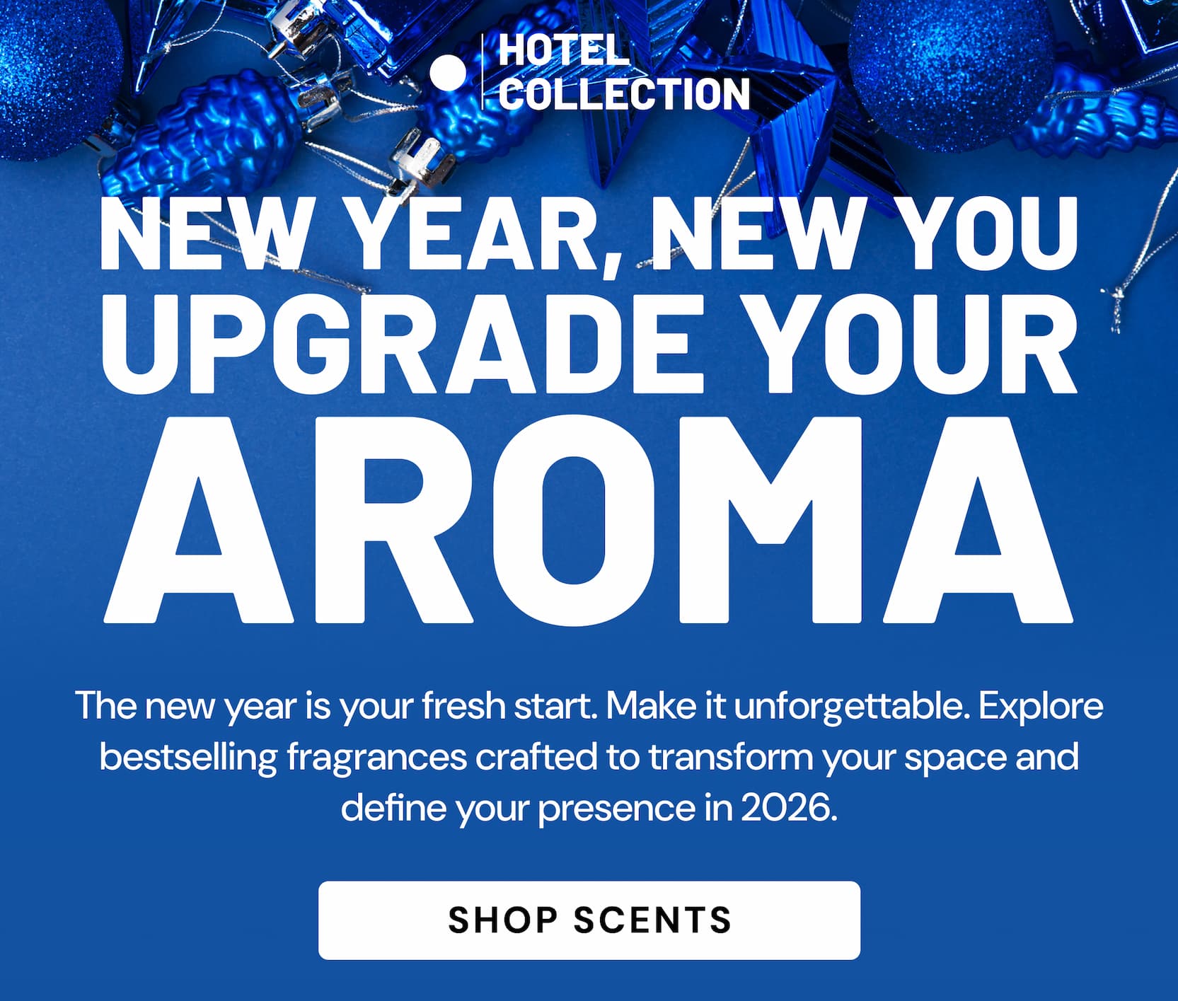 UPGRADE YOUR AROMA | SHOP SCENTS