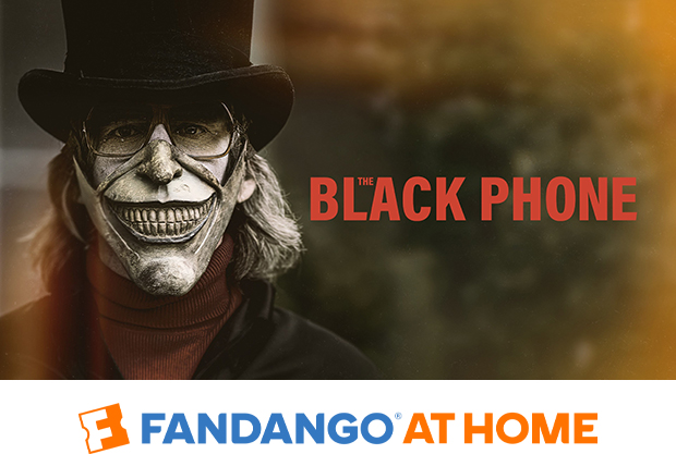 THE BLACK PHONE - FANDANGO AT HOME