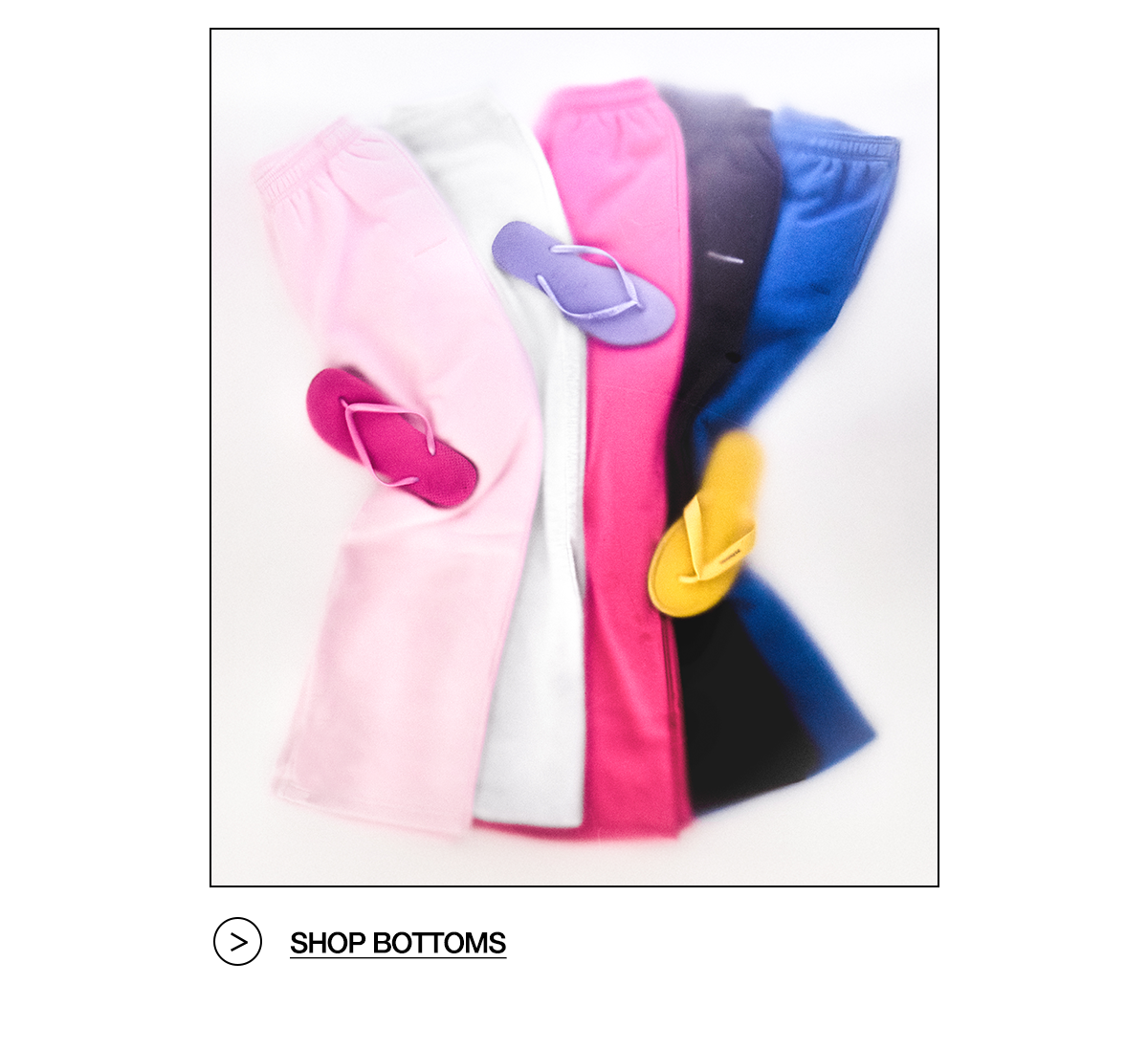 Shop Bottoms