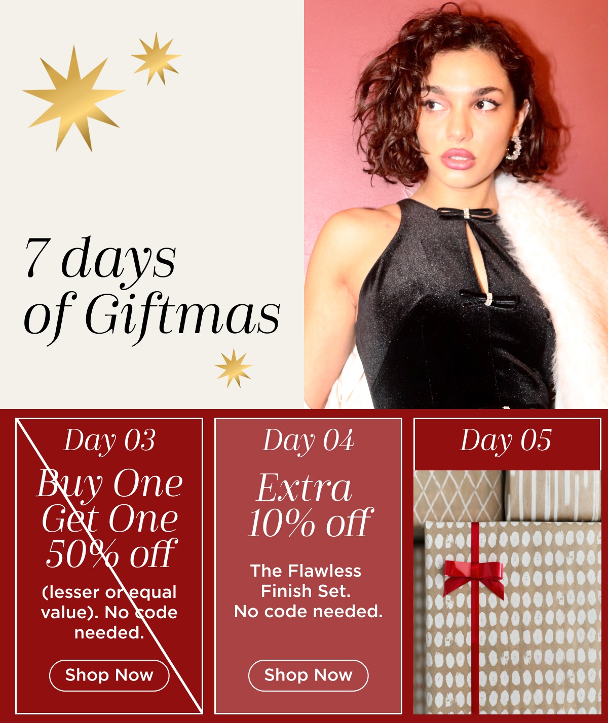 7 Days of Giftmas - Day 4: Extra 10% off The Flawless Finish Set. No Code Needed. Shop Now.