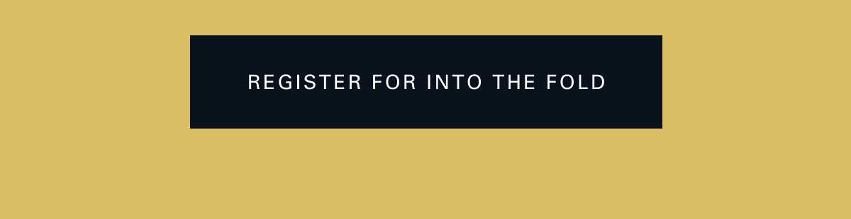 Register for Into the Fold