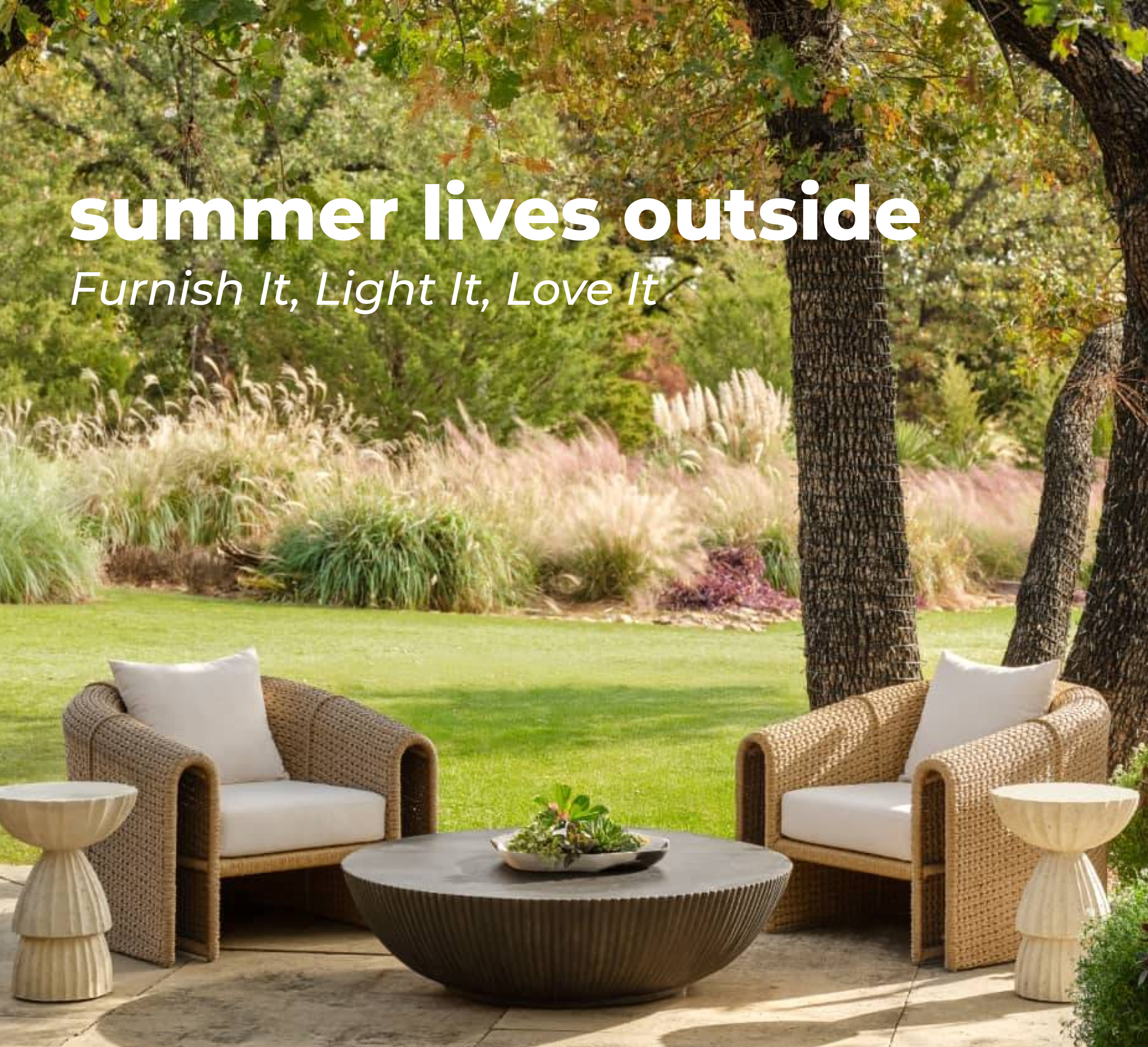 Summer Lives Outside  Furnish It, Light It, Love It