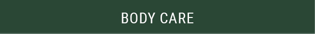 BODY CARE