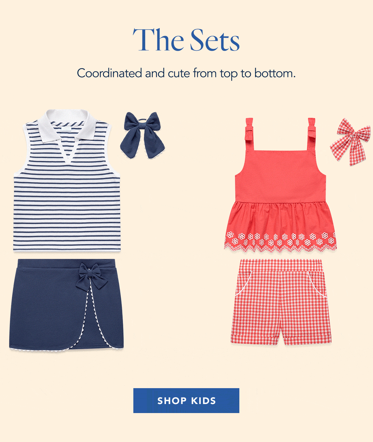 The Sets: Coordinated and cute from top to bottom.