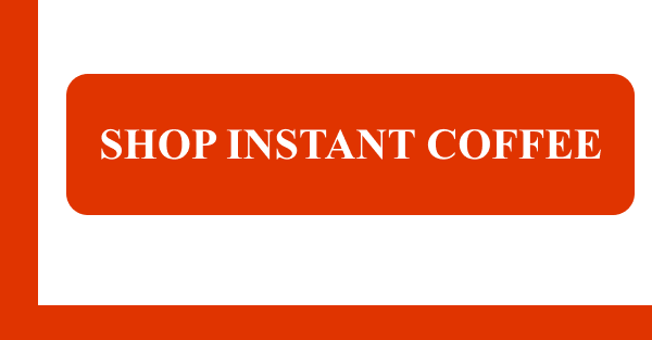 SHOP INSTANT COFFEE