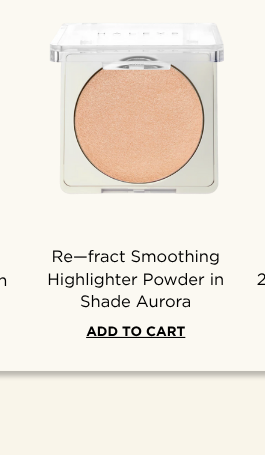 Re-fract Smoothing Highlighter Powder in Shade Aurora