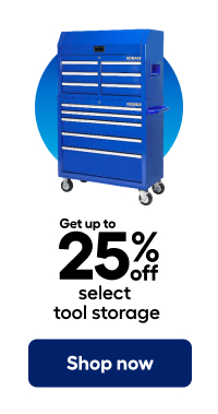 Get up to 25% off select tool storage
