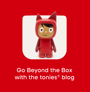 Go Beyond the Box with the tonies® blog