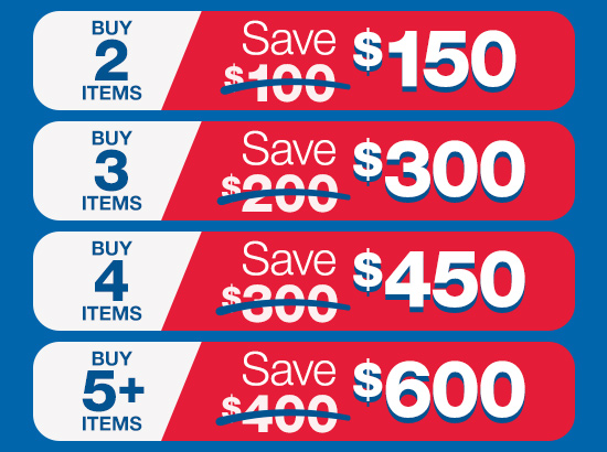 Shop Costco Direct
Buy 2 - Save $150 
Buy 3 - Save $300
Buy 4 - Save $450
Buy 5+ - Save $600