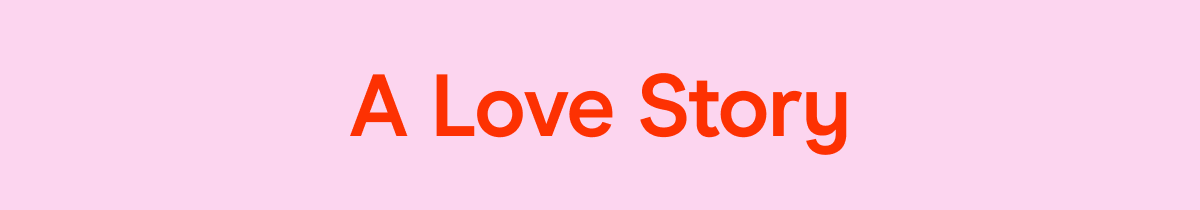 A Love Story