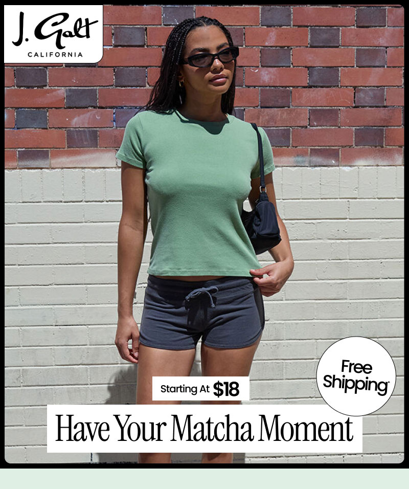 Have Your Matcha Moment Free Shipping* Starting At $18  Shop Tops