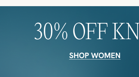 30% off KNITS & COATS SHOP WOMEN 