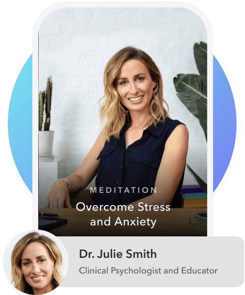 Overcome Stress and Anxiety with Dr. Julie Smith (Clinical Psychologist and Educator)