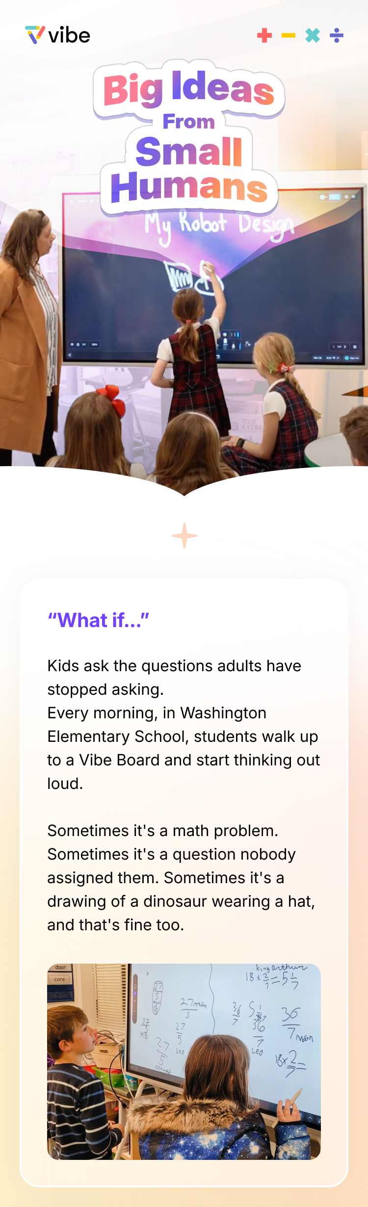 Big Ideas From Small Humans: kids in Washington Elementary School always walk up to a Vibe Board and start thinking out loud