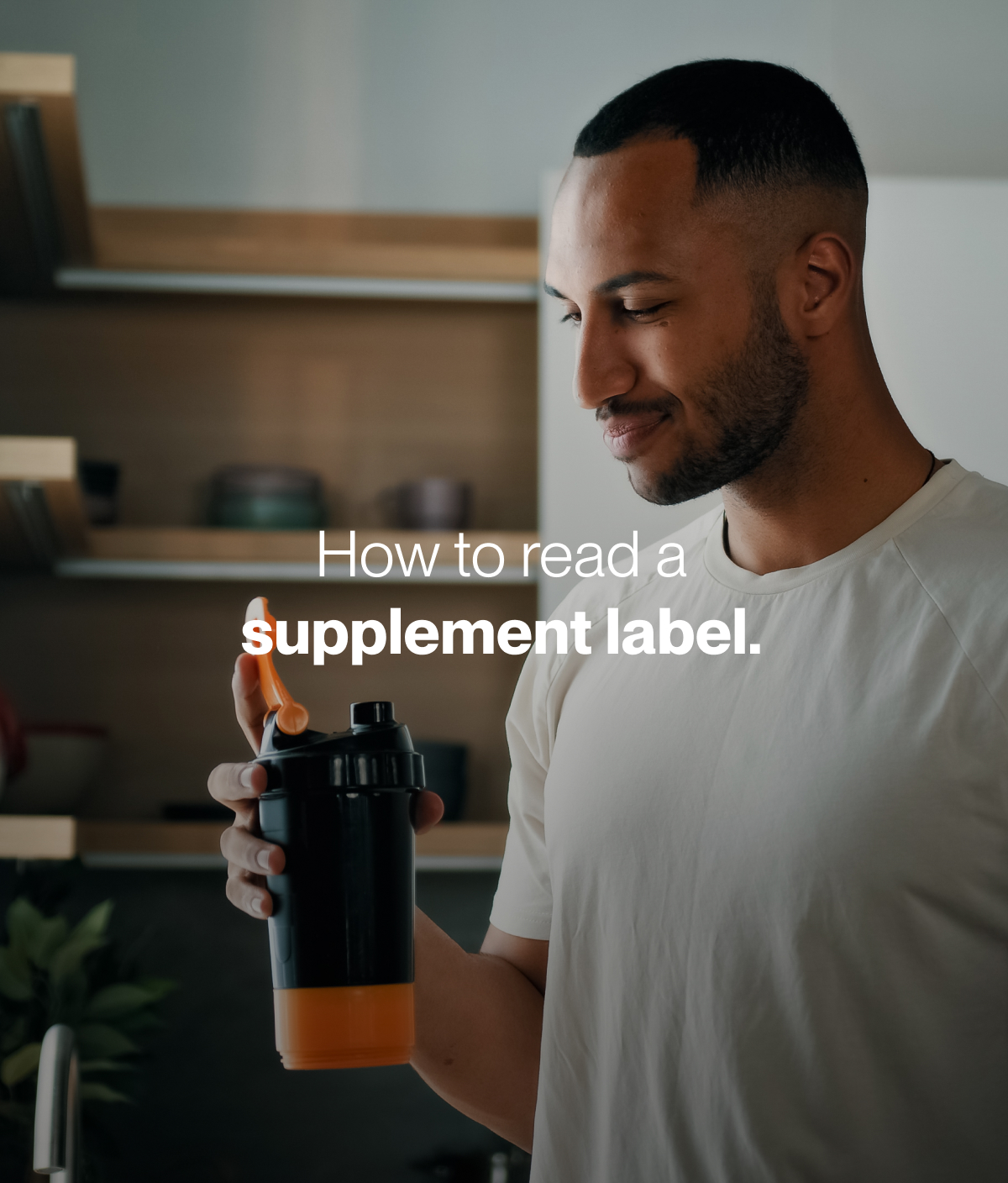 How to read a supplement label