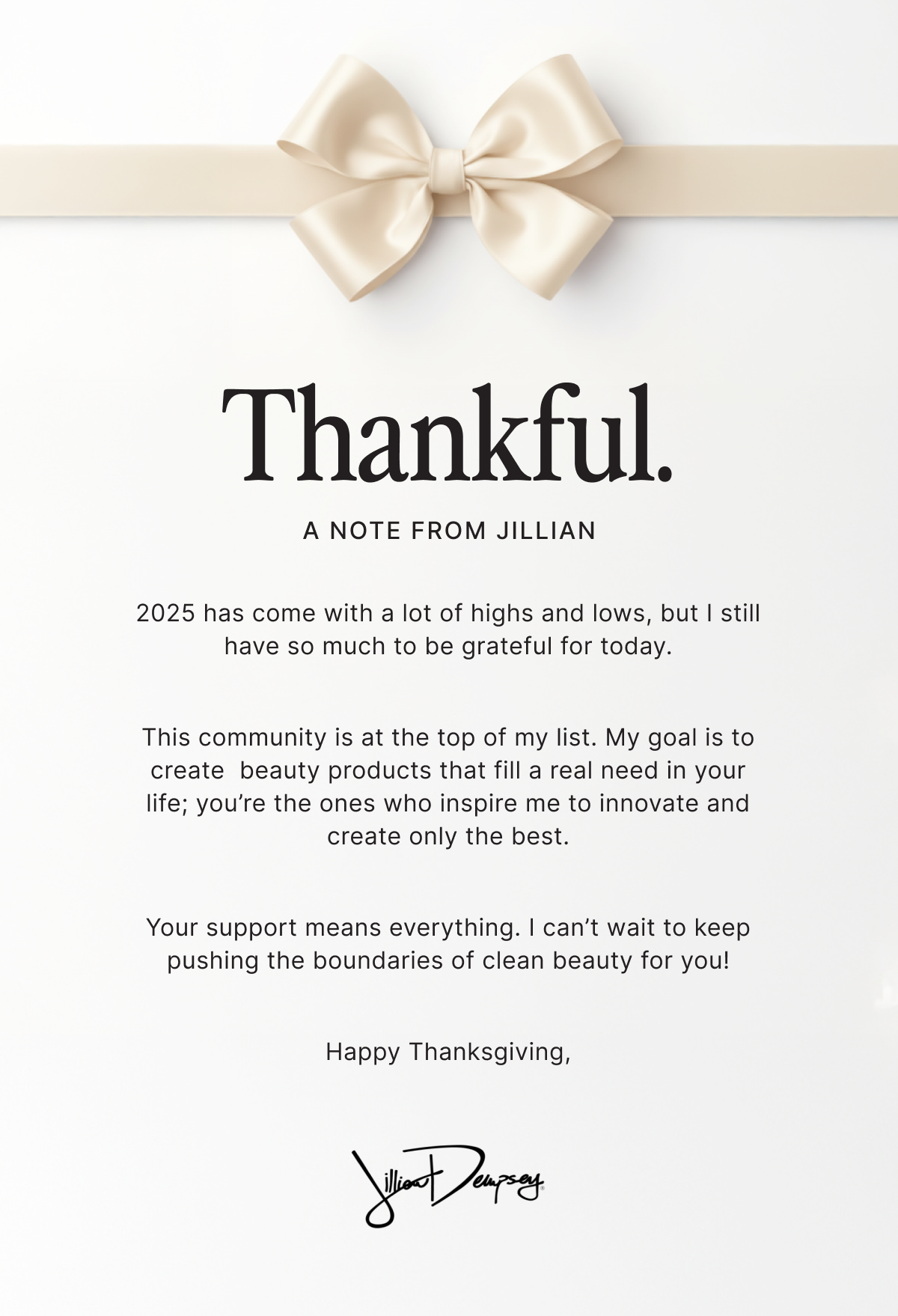 Thankful. A Note from Jillian