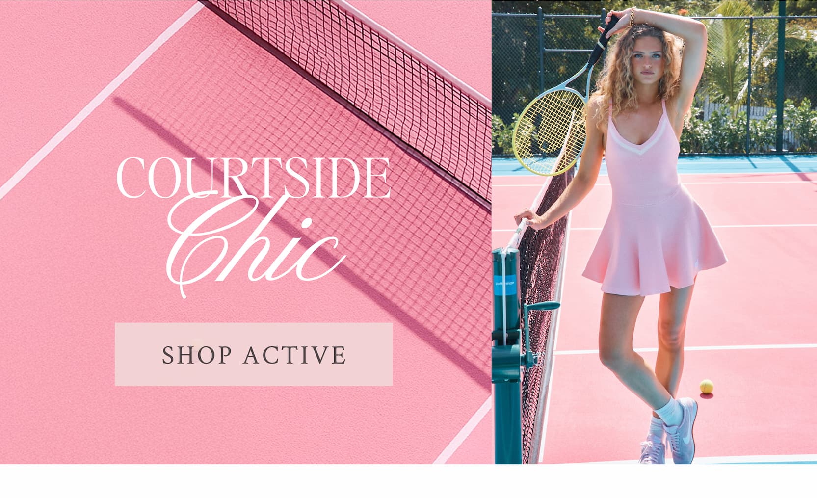 COURTSIDE CHIC <SHOP ACTIVE>