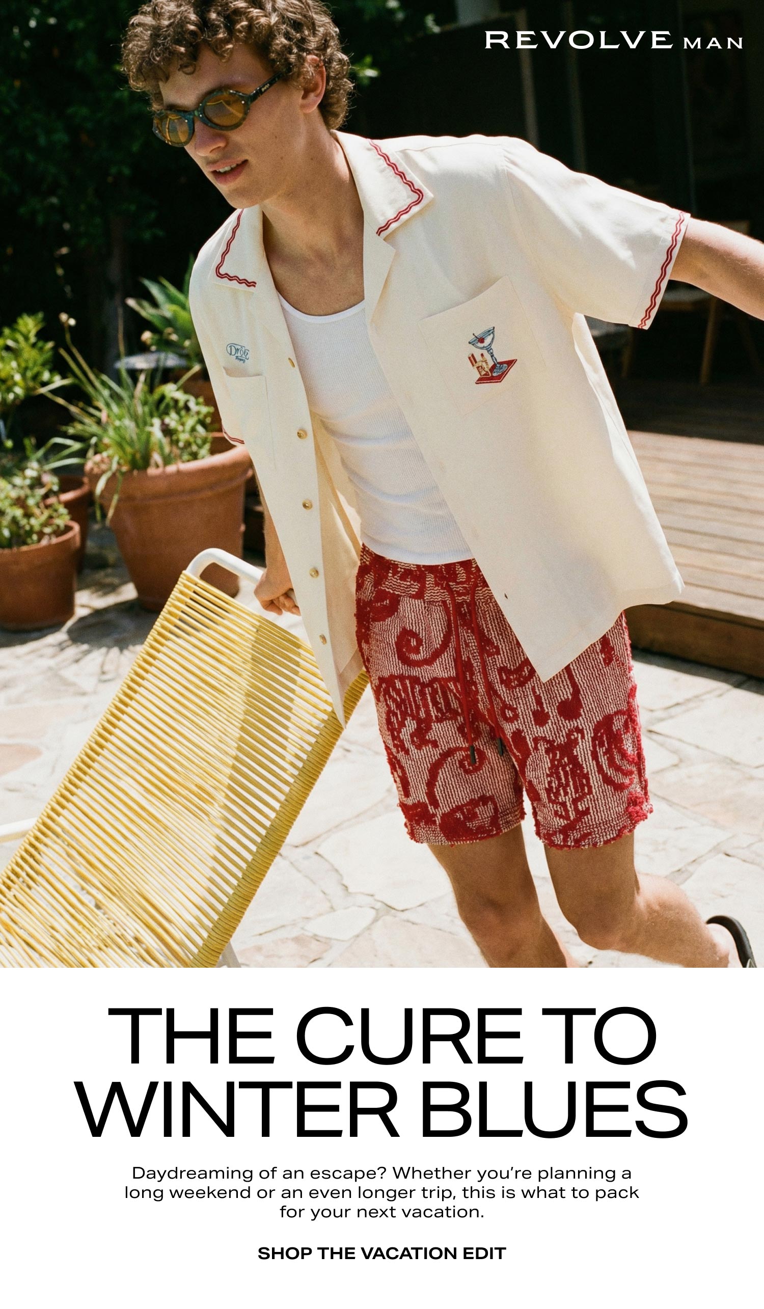 The Cure to Winter Blues. Shop the Vacation Edit.