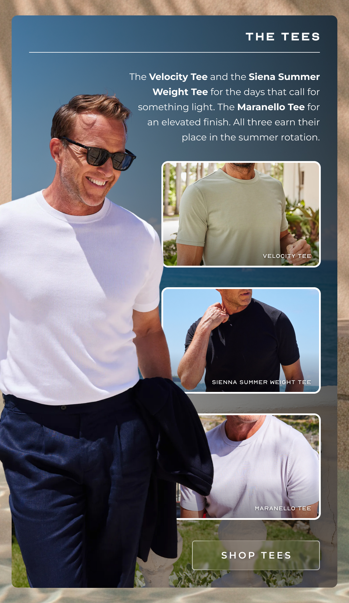The Tee The Maranello and the Siena Summer Weight Tee for the days that call for something lighter. The Velocity Tee when you need it to move with you. All three earn their place in the summer rotation. sienna summer weight tee maranello tee SHOP THE TEES