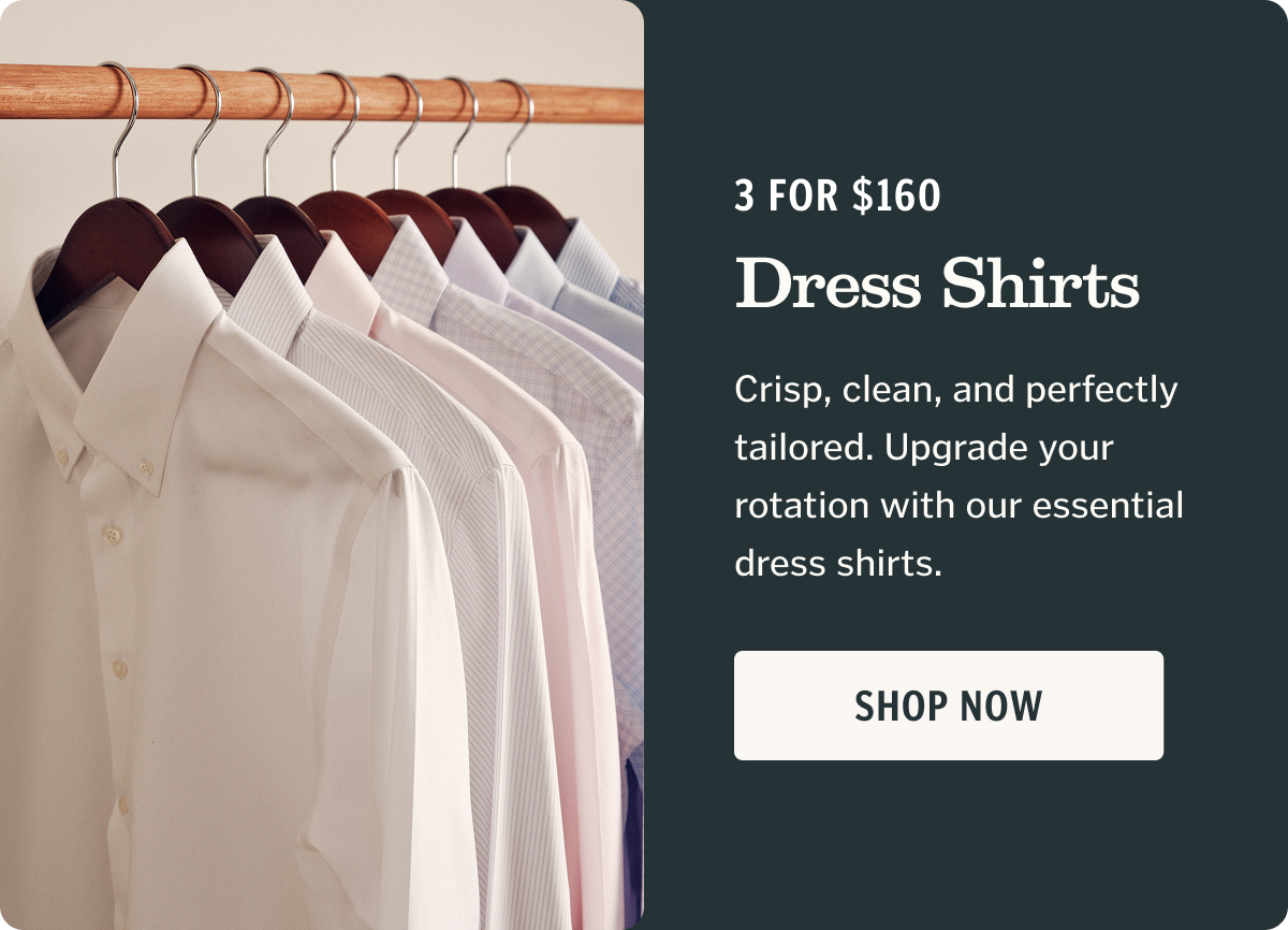3 for $160 Dress Shirts
