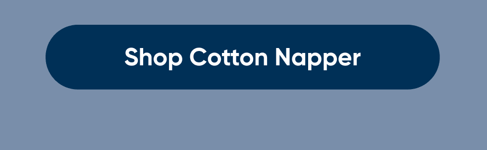 Shop the Cotton Napper