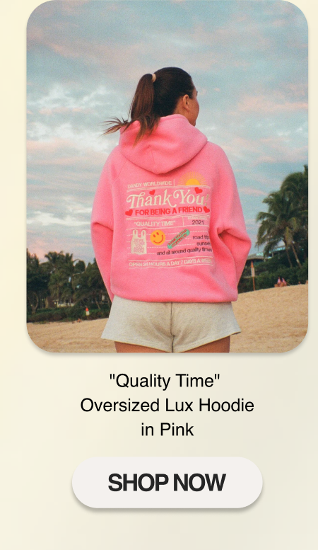 "Quality Time" Oversized Lux Hoodie in Pink