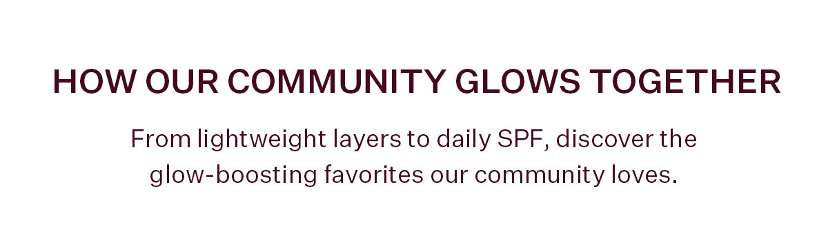 How Our Community Glows Together