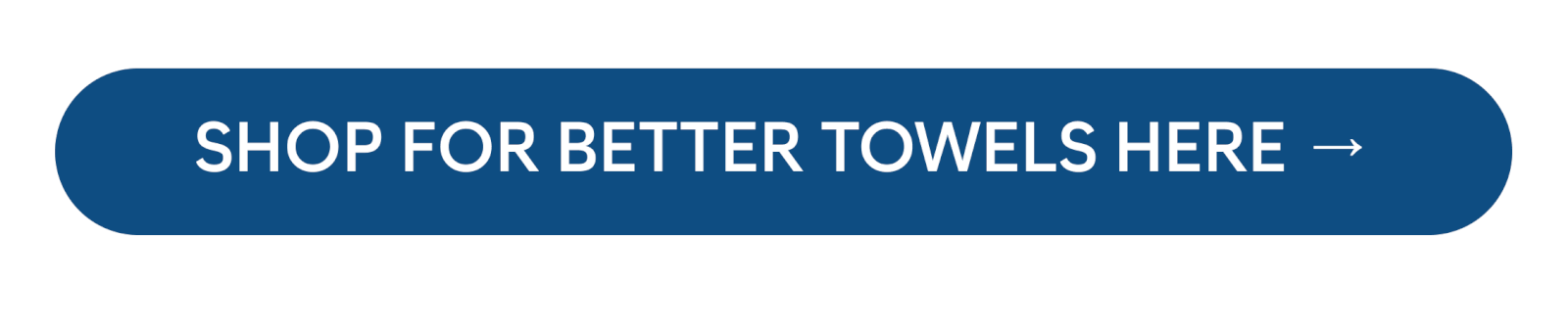 Shop for better towels