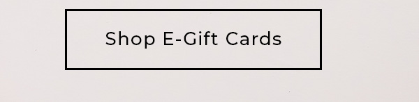 Shop E-Gift Cards