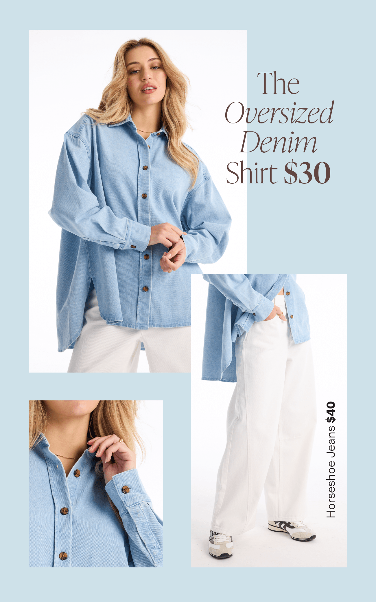 Oversized Denim Shirt $30