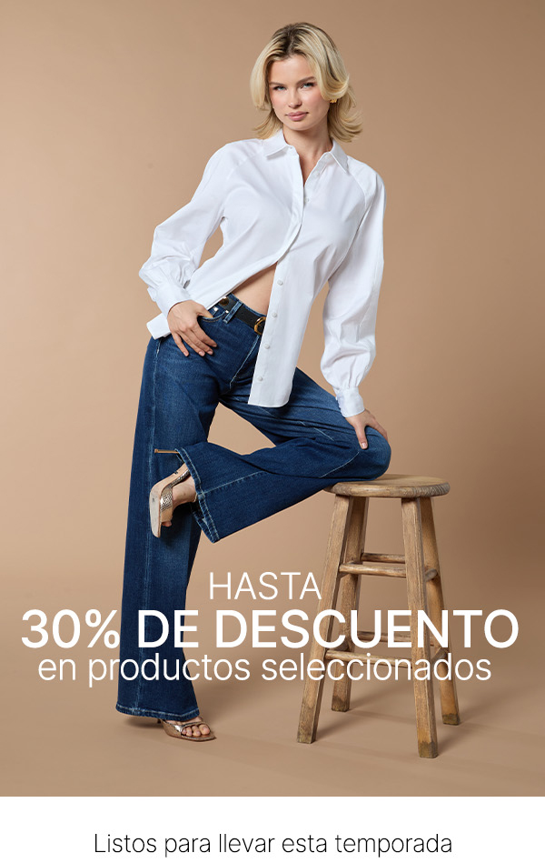 HASTA 30% DE DESCUENTO EN PRODUCTOS SELECCIONADOS*