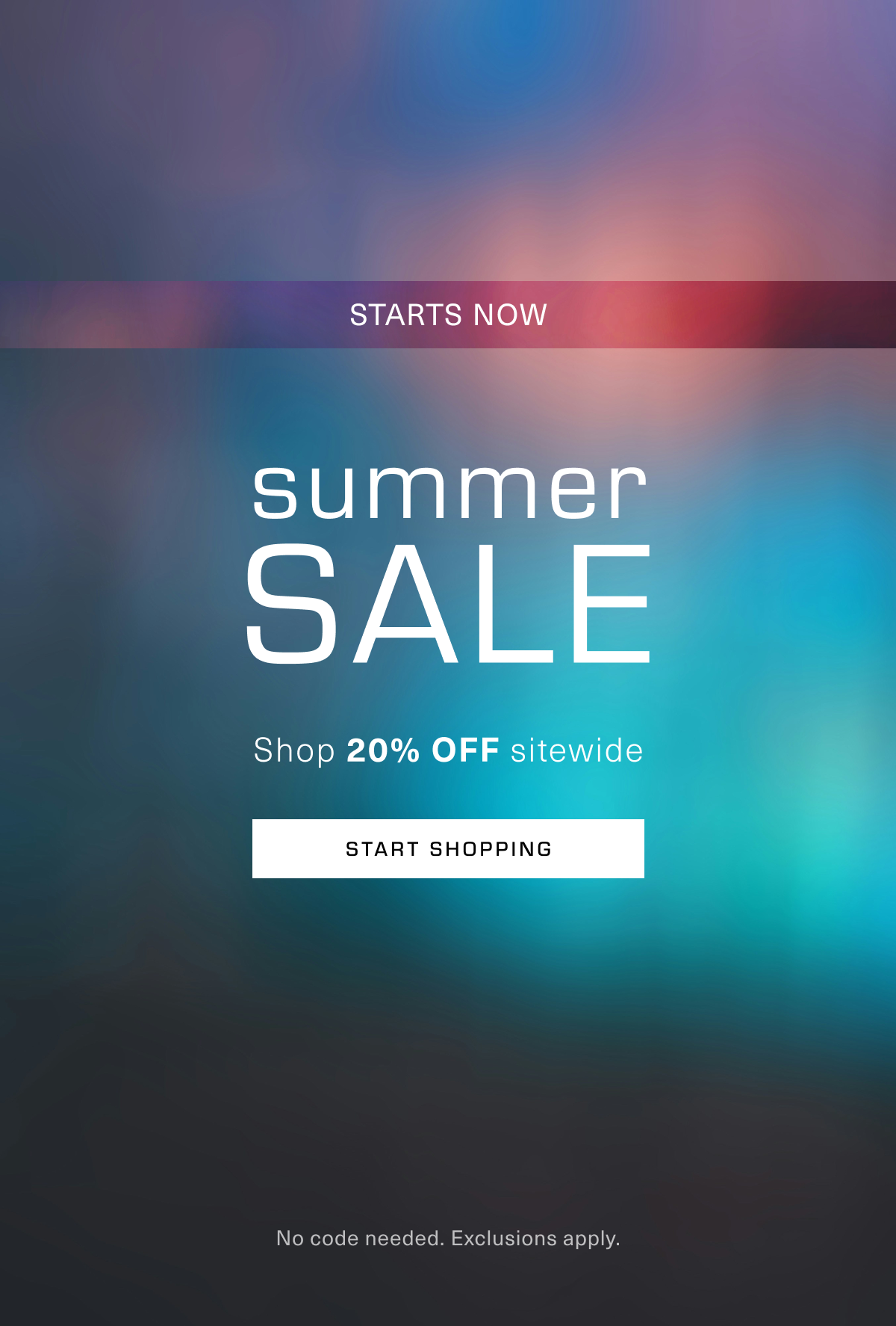 Summer Sale. Shop 20% OFF sitewide. Start Shopping. Disclaimer: No code needed. Exclusions apply.