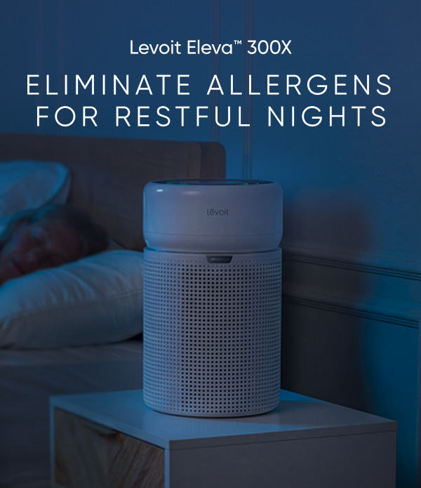 ELIMINATE ALLERGENS FOR RESTFUL NIGHTS