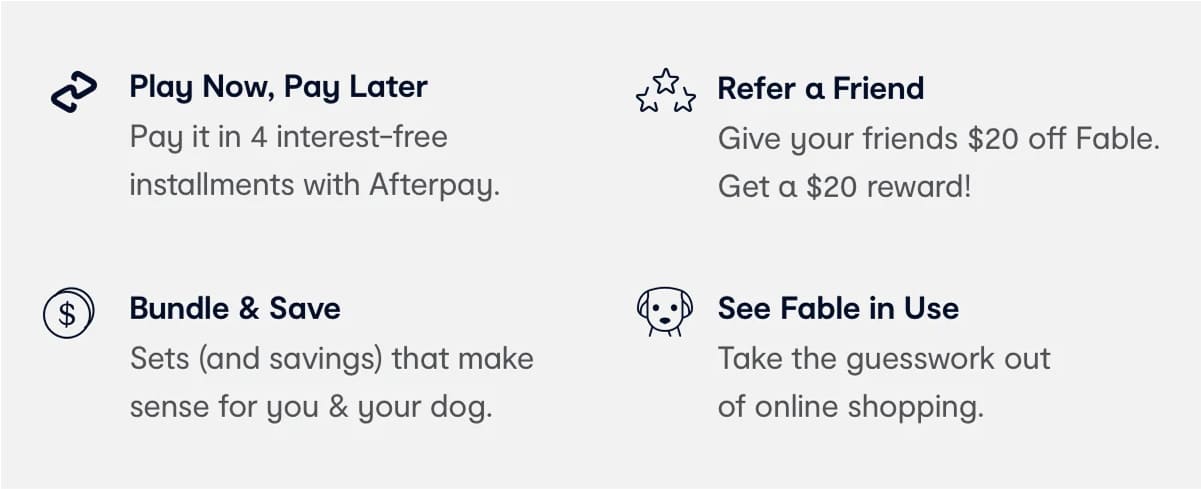 Play Now, Pay Later. Refer a Friend. Bundle & Save. See Fable in Use.