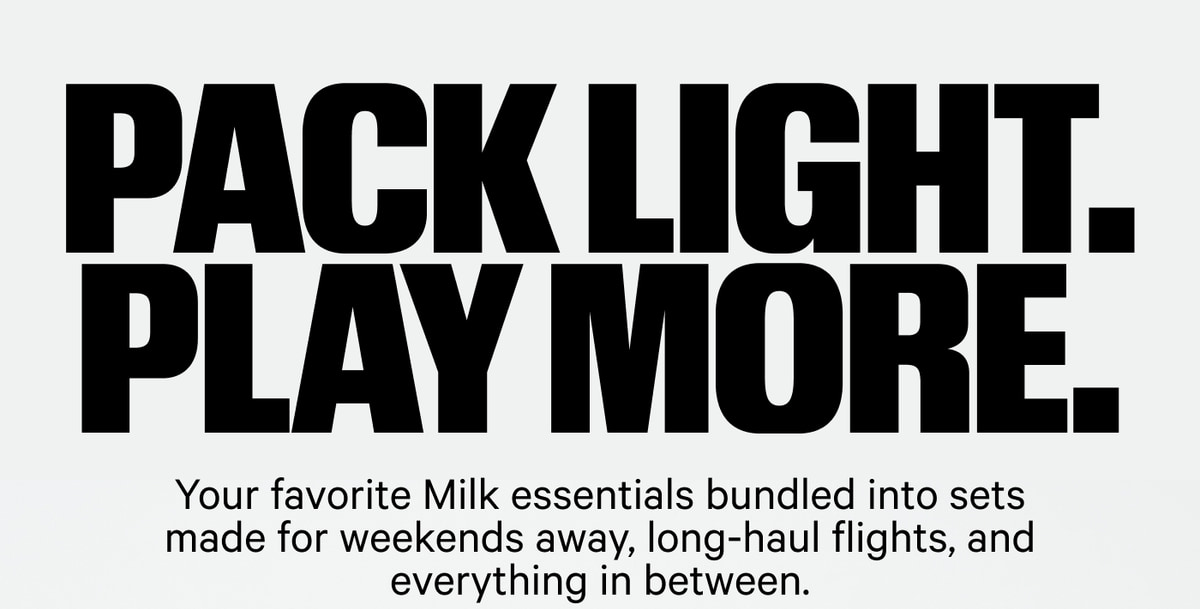 Pack Light. Play More.