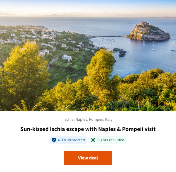 Sun-kissed Ischia escape with Naples &amp; Pompeii visit
