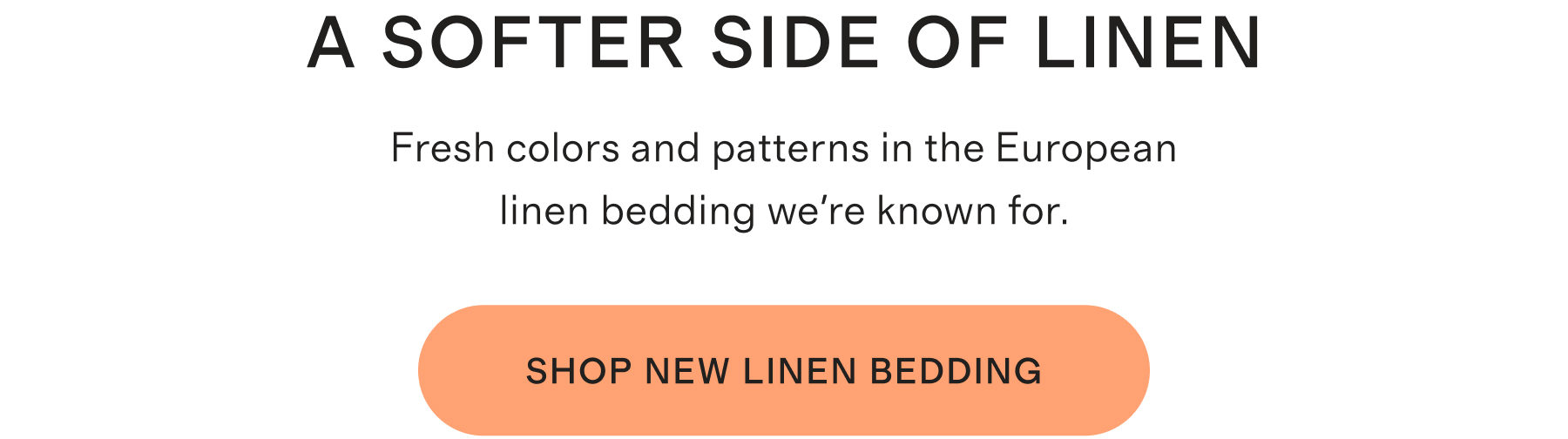 A softer side of linen