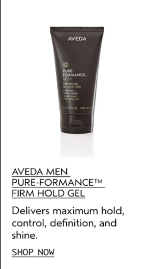 AVEDA MEN PURE-FORMANCE™ FIRM HOLD GEL | Delivers maximum hold, control, definition, and shine. | SHOP NOW