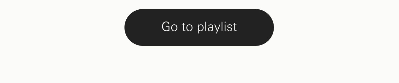 Go to playlist now!