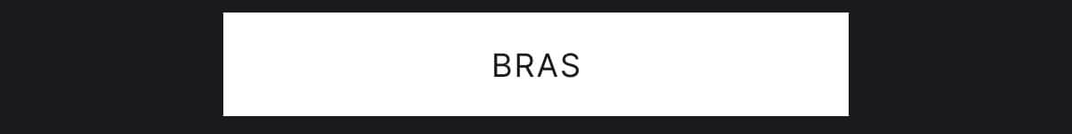 Shop bras
