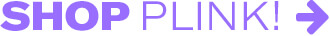 Shop Plink!